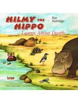 HILMY THE HIPPO LEARNS ABOUT DEATH